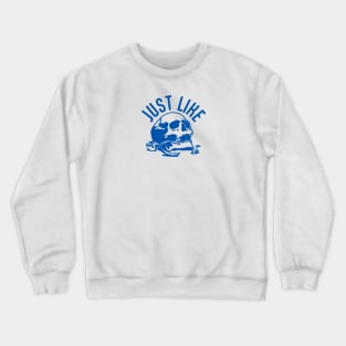 JUST LIKE Pulling Teeth Crewneck Sweatshirt